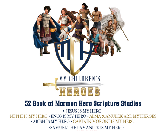 52 Book of Mormon Hero Scripture Studies